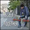 Andrea Ocello - Keep Myself Together - Single